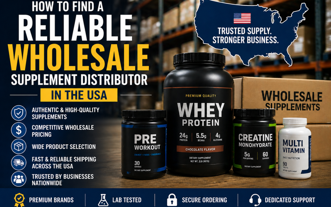 Reliable wholesale supplement distributor USA